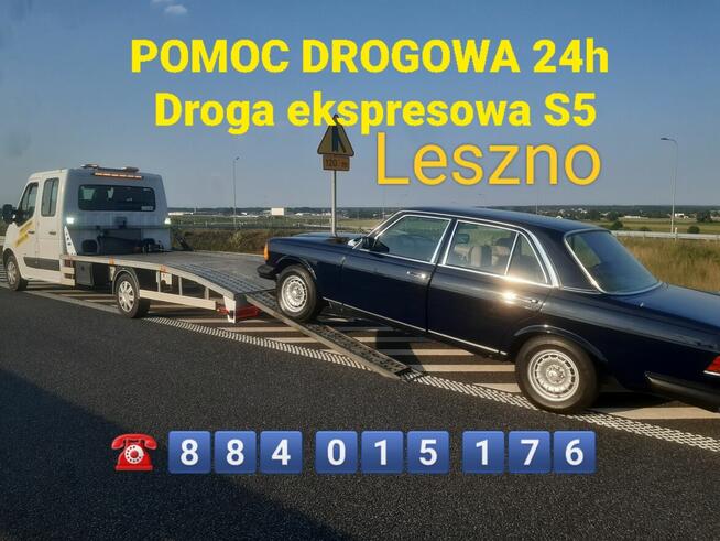 Pomoc Drogowa Leszno S5.Laweta S5.Auto pomoc S5. Holowanie