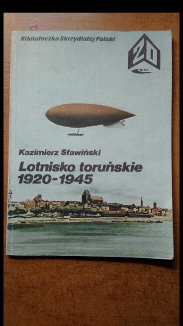 Książka Lotnisko Toruńskie 1920-1945