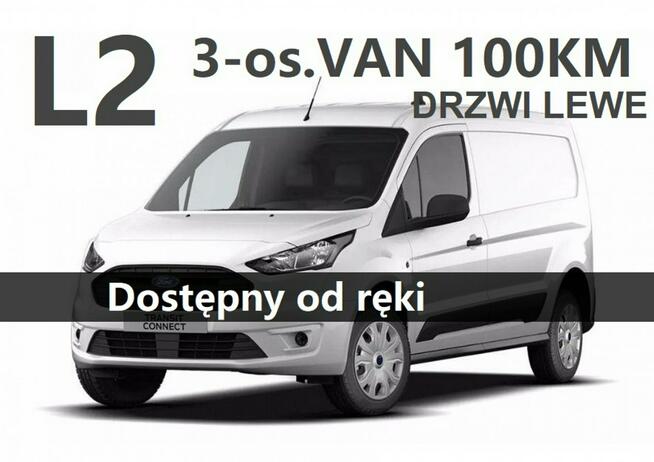 Ford Transit Connect Trend L2 100KM Drzwi lewe Czujniki park 3-os. Dostępny od ręki  1558zł