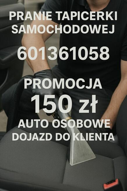 PRANIE EKSTRAKCYJNE TAPICERKI MEBLOWEJ i SAMOCHODOWEJ