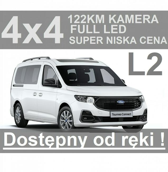 Ford Tourneo Connect 4x4 122KM  Dostępny od ręki Super niska cena Kamera  1873 zł
