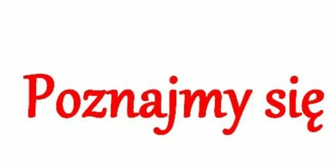 POZNAJMY SIĘ