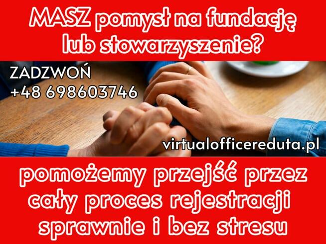 Pomoc w założeniu fundacji czy stowarzyszenia