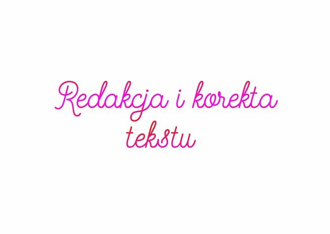 Redakcja i korekta tekstu