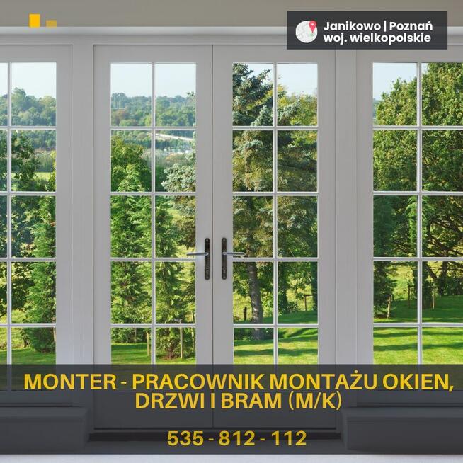 Monter / Pracownik montażu okien, drzwi i bram (m/k)