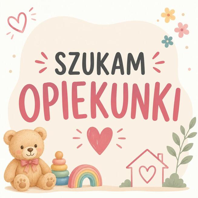 Szukam opiekunki do dzieci