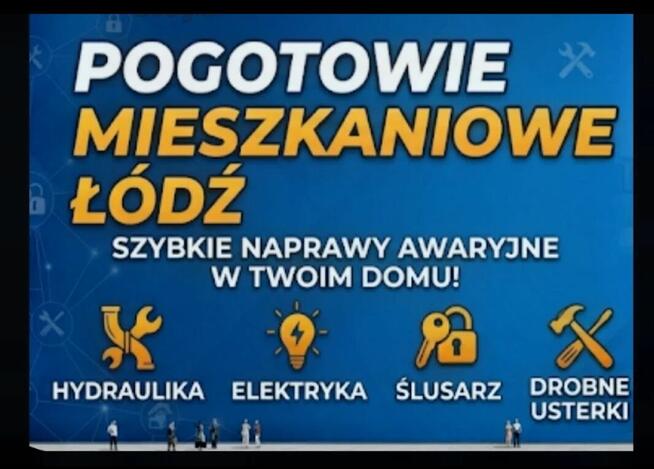 Usługi, awarie, elektryka, hydraulika, ślusarz, łód