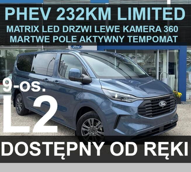 Ford Transit Custom PHEV 232KM Limited 9-osob. Kamera 360 Drzwi Lewe Matrix LEd Od ręki !