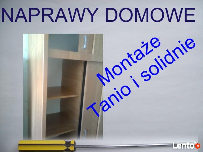 NAPRAWY DOMOWE. MONTAŻE, TANIO I SOLIDNIE.