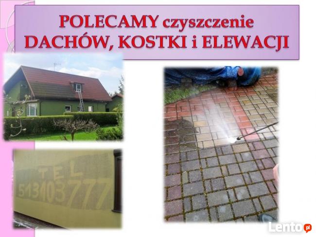 MYCIE, CZYSZCZENIE DACHÓW, ELEWACJI, KOSTKI itp.