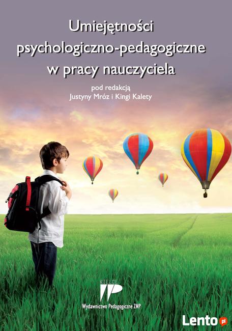 Umiejętności psychologiczno-pedagogiczne w pracy nauczyciela