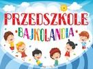 Nowe Przedszkole Bajkolandia - gmina Chełmiec