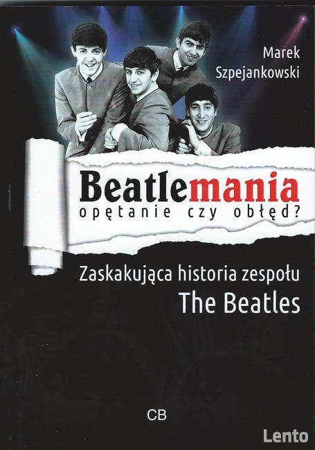 Beatlemania - opętanie czy obłęd