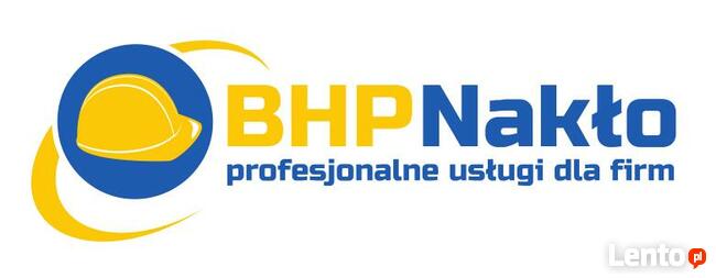 BHP NAKŁO Szkolenia BHP, HACCP, kursy z Pierwszej Pomocy