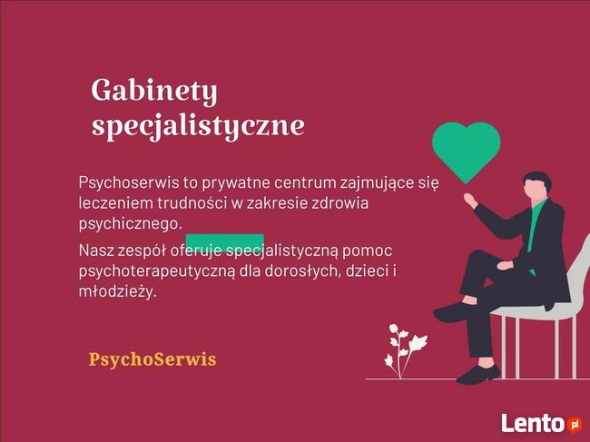 Psycholog/psychiatra/psychoterapeuta - dzieci i młodzieży