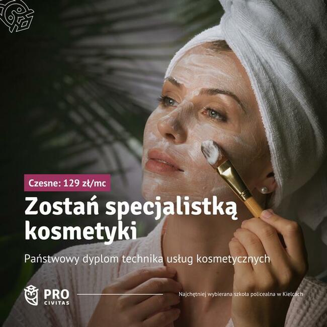 Technik usług kosmetycznych w PRO Civitas. Zawód w 2 LATA!