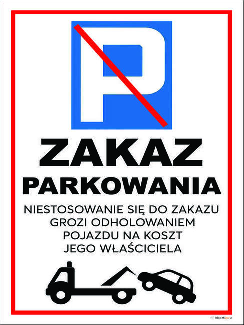 ZNAK TABLICZKA PARKING - ZAKAZ PARKOWANIA 30x40