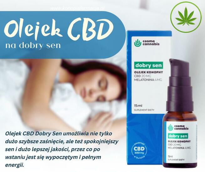 Jaki olejek CBD na lepszy sen? Olej CBD Dobry Sen