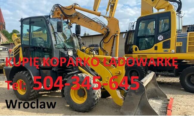 Skup mini ładowarek Kupię koparko ładowarkę koparkę minikopa