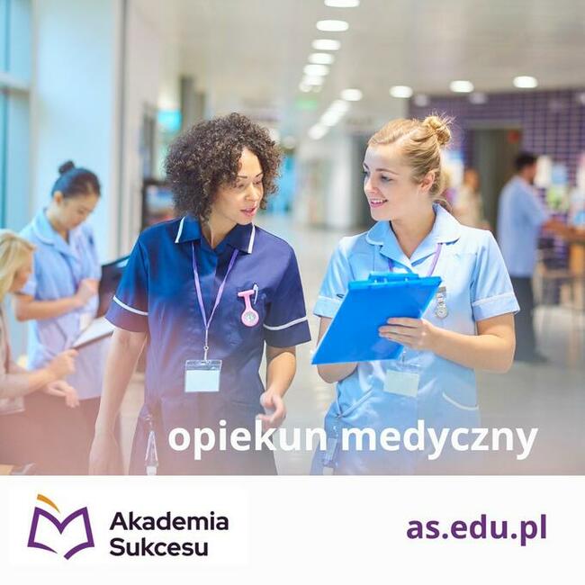 Opiekun medyczny- zawód w 1,5 roku