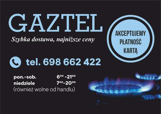 GAZ ŁOMŻA 698-662-422 *ZAPŁACISZ KARTĄ*