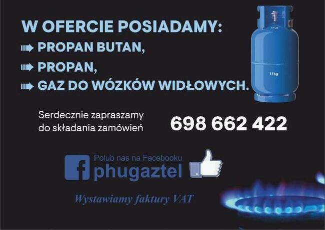 DOSTAWA GAZU ŁOMŻA 698-662-422 *AKCEPTUJEMY PŁATNOŚCI KARTĄ*