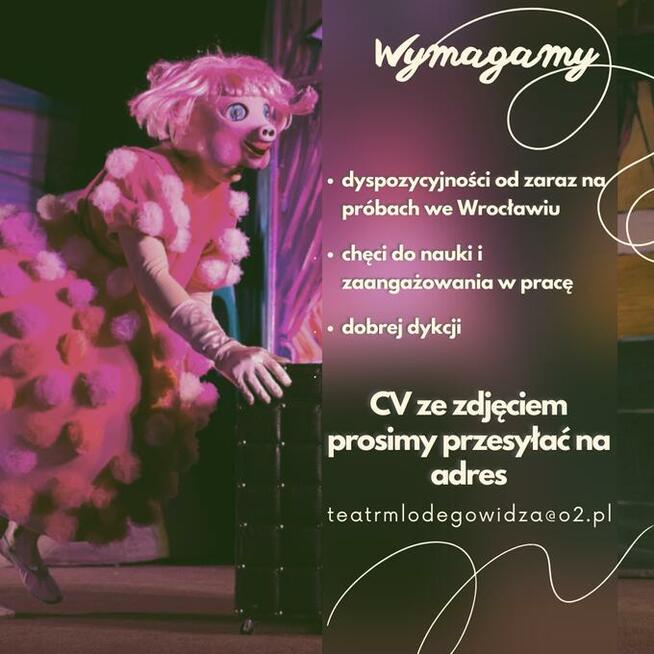 Aktorki / Aktorów / zdolnych adeptów do TEATRU- PILNE!