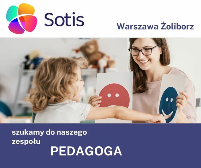 PEDAGOG w Centrum Terapii Autyzmu SOTIS