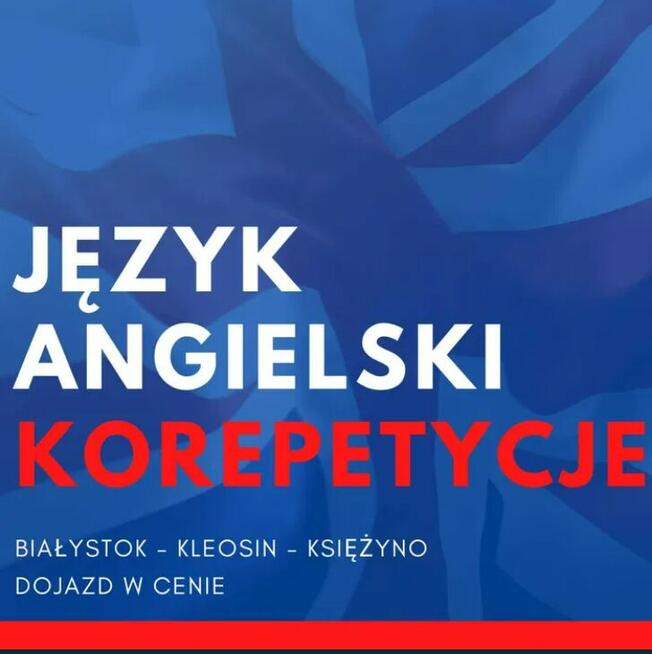 Korepetycje j. angielski z dojazdem