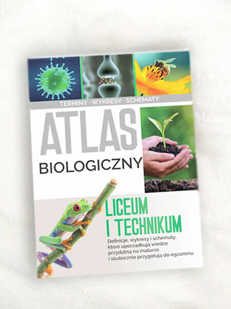 książka Atlas biologiczny liceum technikum