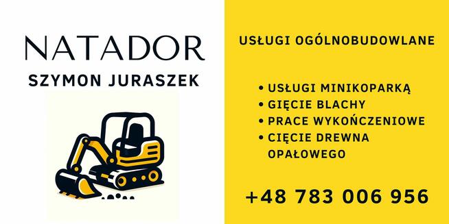 usługi ogólnobudowlane minikoparką gięcie blachy cięcie drew