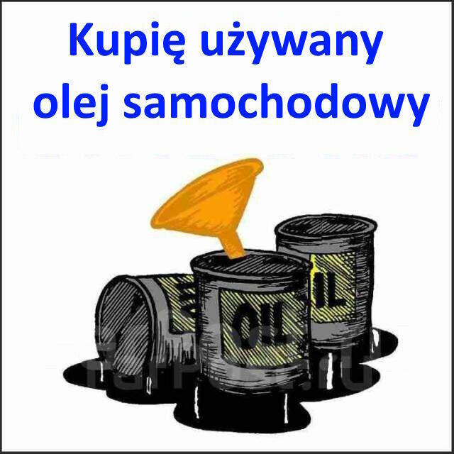 Kupię używany olej samochodowy