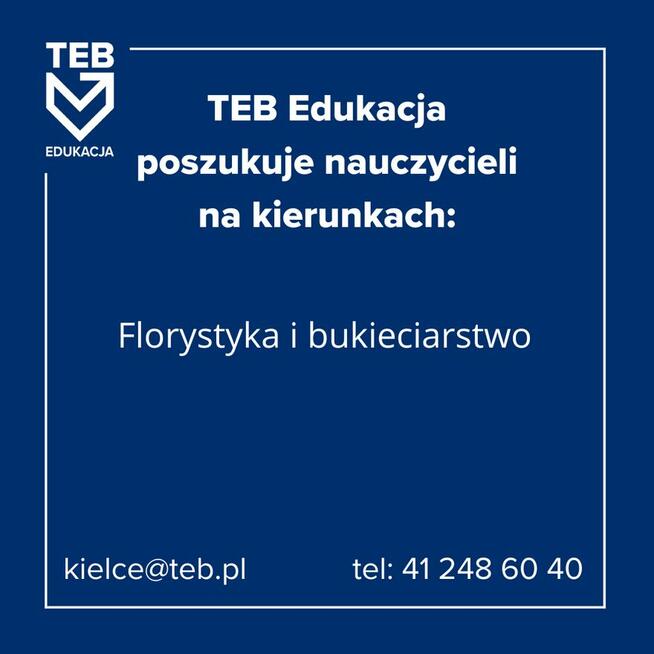 Nauczyciel - Florystyka i bukieciarstwo