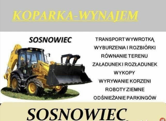KOPARKA SOSNOWIEC USŁUGI KOPARKĄ SOSNOWIEC WYNAJEM KOPARKI