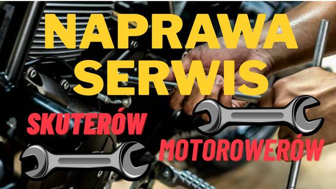 Naprawa Serwis Motorowerów Skuterów Quadów