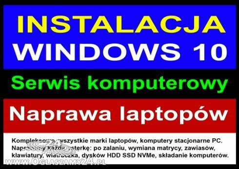 Serwis naprawa laptopów, informatyk, instal.Win10,11 LUBLIN
