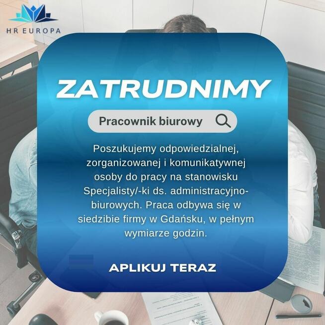 Pracownik biurowy - Gdańsk z j. niemieckim