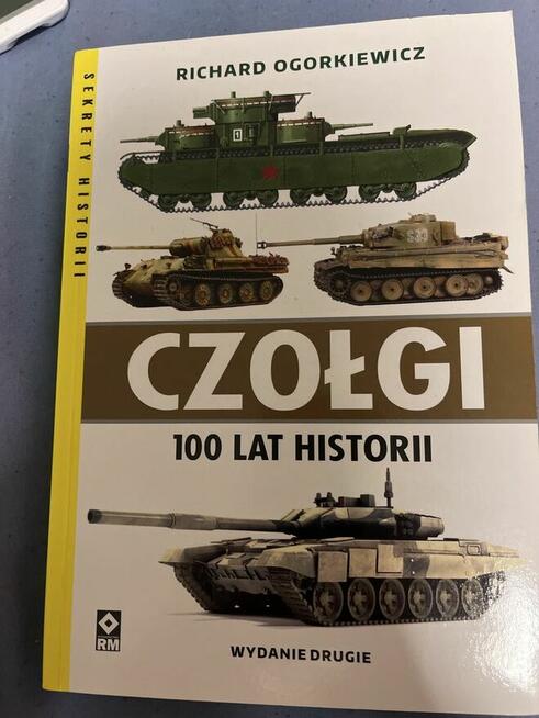 Czołgi 100 lat historii Richard Ogorkiewicz