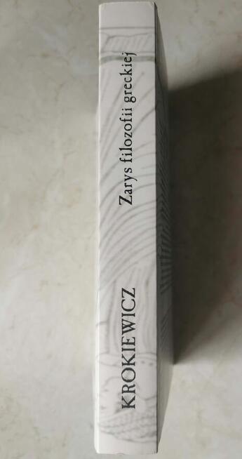 Adam Krokiewicz Zarys Filozofii Greckiej