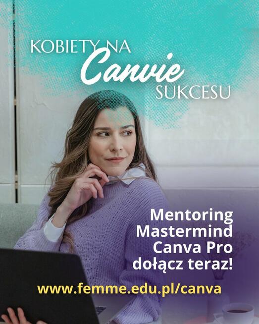 Dofinansowane wsparcie dla kobiet w biznesie (Canva Pro)