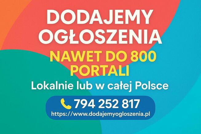 Dodajemy ogłoszenia do setek portali