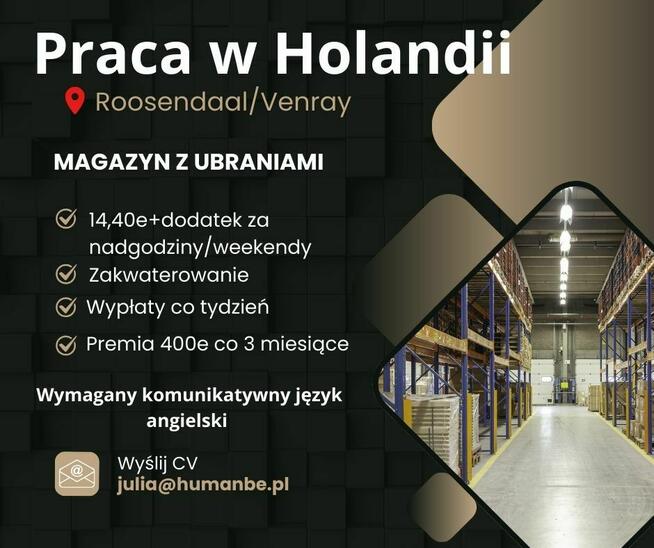 Super praca/Magazyn z ciuchami/Holandia