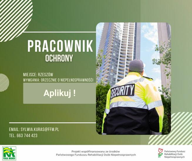 PRACOWNIK OCHRONY Z ORZECZENIEM