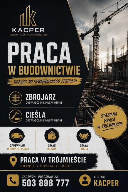 Zatrudnię zbrojarzy/cieśli - praca od zaraz!!