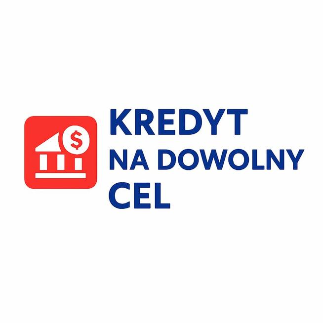 Kredyt gotówkowy - nawet do 250 000 zł