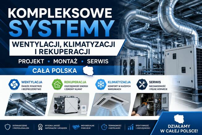 Kompleksowe Systemy Wentylacji, Klimatyzacji i Rekuperacji