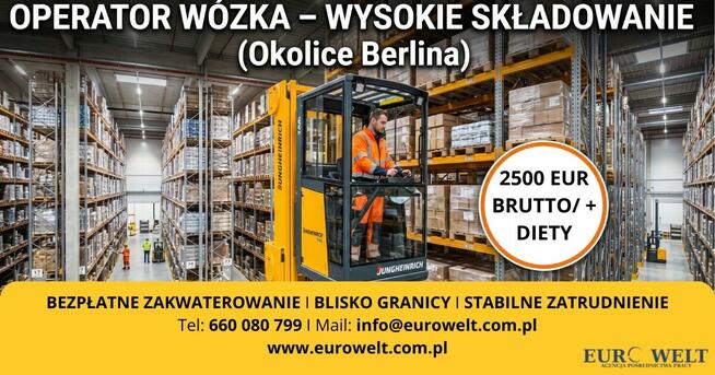 Operator wózka widłowego wysoki skład/Berlin