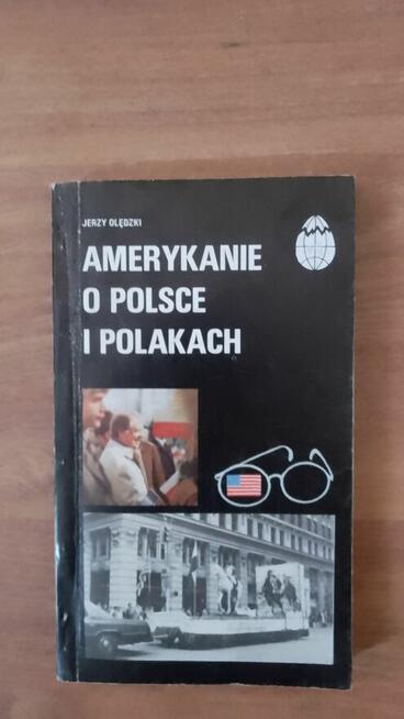 Amerykanie o Polsce i Polakach
