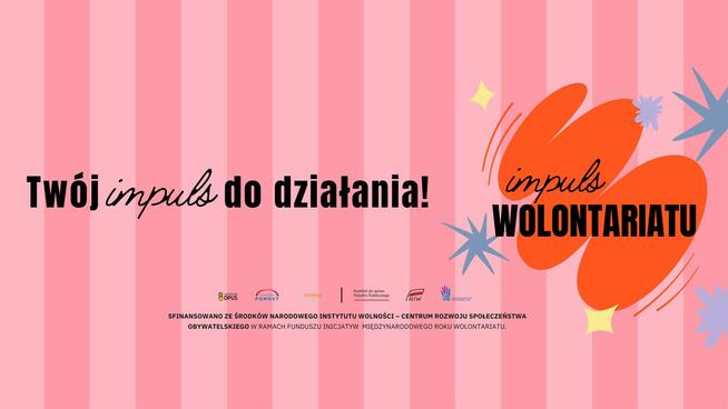 Impuls Wolontariatu – Spotkania Inspiracyjno-Edukacyjne
