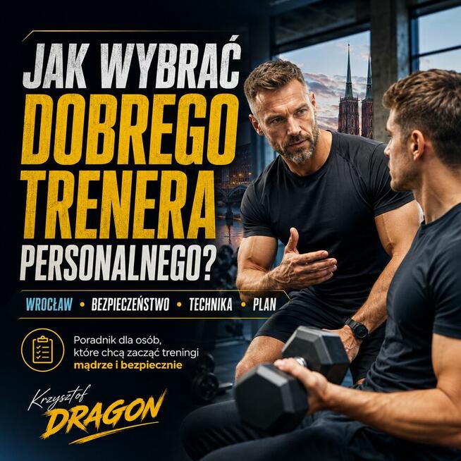 Trener personalny Wroclaw Krzysztof Dragon Mistrz Polski